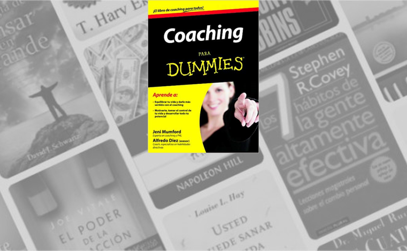 Resumen Coaching para Dummies (Jeni Mumford)